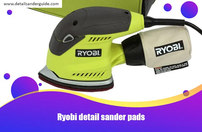 Ryobi-detail-sander-pads